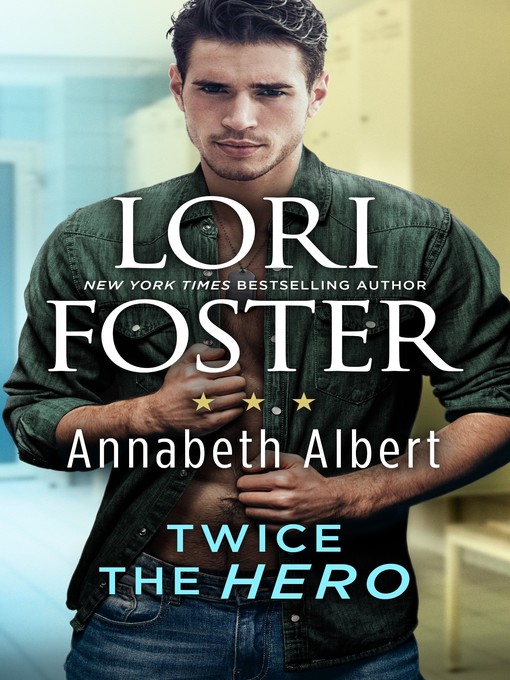 Title details for Twice the Hero by Lori Foster - Available